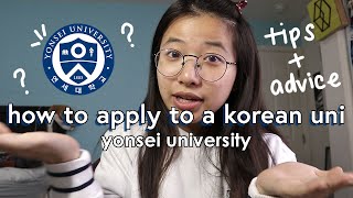 how to apply to a korean university  yonsei university full application [upl. by Ydasahc852]