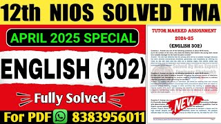 Nios Class 12 English TMA Solved 202425  Nios English TMA 2025  12th Nios English Assignment 2025 [upl. by Ardnas]