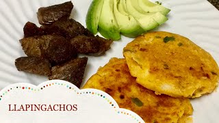 🇪🇨 LLAPINGACHOS 👨‍🍳 Receta Típica Ecuatoriana Fácil y Deliciosa [upl. by Oyam]