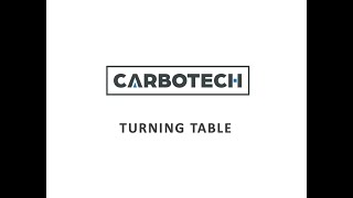 CARBOTECH TURNING TABLE EN VERSION 05 2024 [upl. by Llemij]