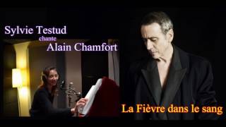 Sylvie Testud chante Alain Chamfort  quotLa Fièvre dans le sangquot [upl. by Dareg]