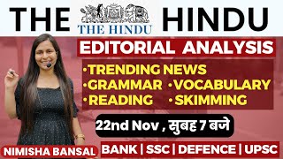 The Hindu Editorial Analysis 22nd November2023 Vocab Grammar Reading Skimming  Nimisha Bansal [upl. by Clemmy224]