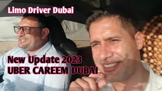 Limousine Update 2023  Uber Careem Business Update Dubai UAE How to join Uber Careem Taxi in Dubai [upl. by My43]