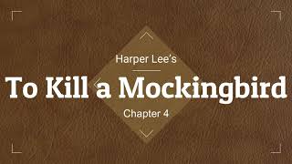 To Kill a Mockingbird Audio Ch 4 [upl. by Daitzman]