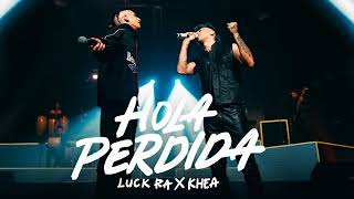 Juliopapacho97ok El JR  Hola Perdida Cover Luck Ra x Khea [upl. by Allyn]