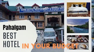 Best Hotel in Pahalgam  Lowest Price  Pahalgam Vlog  hotels pahalgam kashmir travel vlog [upl. by Asilef]