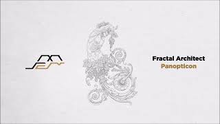 Fractal Architect  Panopticon Original Mix Movement Limited [upl. by Sillad]