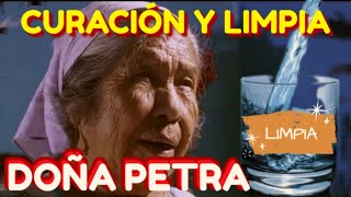 9 DOÑA PETRA PASO A PASO quotRITUAL DE CURACIÓNquot y quotLIMPIA DE MALAS ENERGÍASquot [upl. by Pournaras]