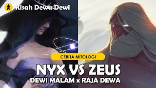 Nyx VS Zeus Siapakah yang akan menang  Dewi Malam  raja dewa dalam mitologi yunani [upl. by Lesya]