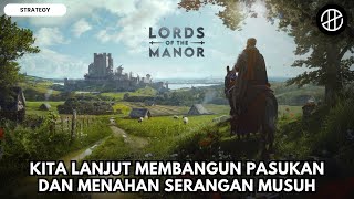 PERBESAR WILAYAH DAN PASUKAN MANOR LORDS INDONESIA 3 [upl. by Sac95]