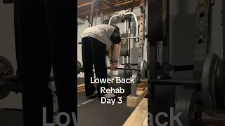 Lower Back Rehab Day 3December 1 2024gymlowbacklowbackpainrehabdeadliftcoachtrainerfatloss [upl. by Vladimar]