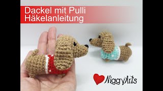 Häkelanleitung Dackel mit Pulli [upl. by Aerdnu]