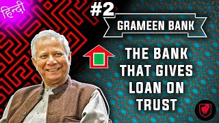 Grameen Bank  How it became the most successful bank  Muhammad Yunus  Behind the Billions 2 [upl. by Marena]