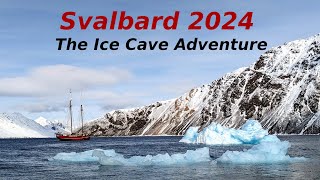 Svalbard Ice Cave Adventure [upl. by Akiram]