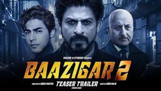 BAAZIGAR 2  Trailer  Shah Rukh Khan  Aaryan Khan  Kajol reels shots movie tranding [upl. by Trinidad596]