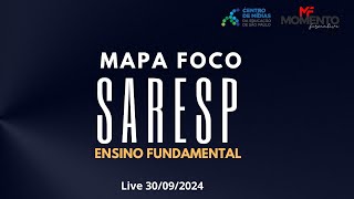 Mapa Foco SARESP do Ensino Fundamental ‐ Live CMSP 30092024 [upl. by Spancake]