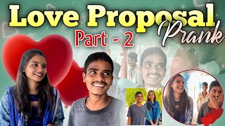 Love Proposal Prank 😂  Part 2 lovestory prank surprise tarunpandu tarunpandu2000 [upl. by Pride]