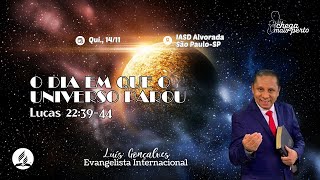 IASD ALVORADA O DIA EM QUE DO UNIVERSO PAROU [upl. by Llejk]