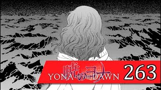 Bliss OR Lies Akatsuki no Yona Chapter 263  Griever Review [upl. by Dennison]