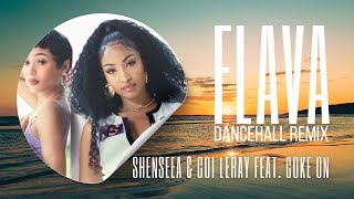 Shenseea amp Coi Leray feat Coke On Ice  Flava DANCEHALL REMIX [upl. by Gerome879]