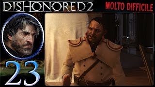 Dishonored 2 ITA23 Il Sosia del Duca Mani Pulite Ombra [upl. by Avera]