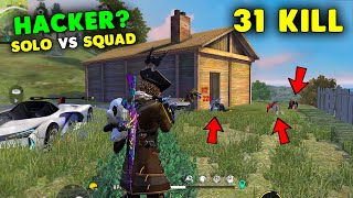 Solo vs Squad 31 Kill Dont Call Me Hacker Gameplay  Garena Free Fire [upl. by Nennarb]