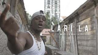 Matieu White  Lari La Prod by Yungspliff [upl. by Beekman200]