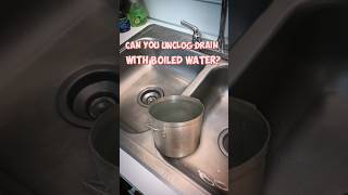 Can you unclog drain with boiled water [upl. by Pearman]