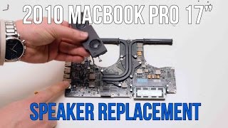 2010 Macbook Pro 17quot A1297 Left and Right Speaker Replacement [upl. by Kele600]