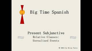 present subjunctive relative clauses unrealized events [upl. by Kosse]