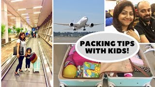 Packing and Organizing tips for kids  Traveling with kids  India [upl. by Coridon]