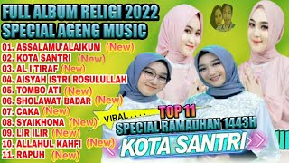 FULL ALBUM RELIGI FULL VIDEO BERSAMA AGENG MUSIC  SPECIAL RAMADHAN 1443H  PALING ENAK amp MANTAP [upl. by Nonnaer534]