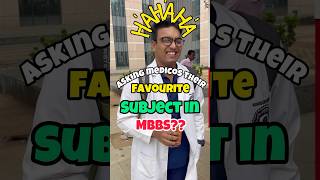 Asking medicos 🩺their favourite subjects in MBBS💊 neet aiims medicalstudent [upl. by Aiciled]