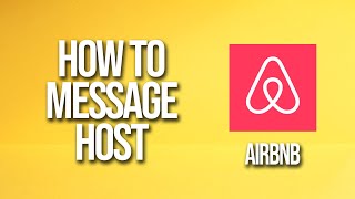 How To Message Host Airbnb Tutorial [upl. by Saul]