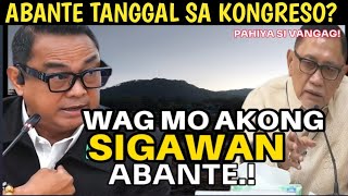 KAPAPASOK LANG ABANTE TANGGAL SA KONGRESO General Wilkins BAHO ni Abante Isiniwalat PAHIYA [upl. by Orual]