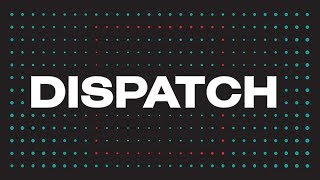 Dispatch Launch Trailer [upl. by Eseuqcaj]