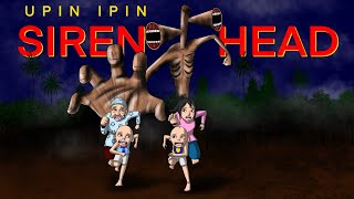 SERAM‼️ Siren Head menyerang kampung durian runtuh Upin Ipin Opah dan Kak Ros dikejar [upl. by Fionnula338]