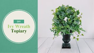 DIY Ivy Wreath Topiary  Greenery Centerpiece [upl. by Ayoted30]