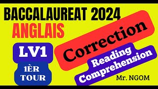 Bac 2024  Corrigé Épreuve Anglais LV1 Du 1èr Tour  Reading Comprehension [upl. by Fu918]