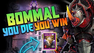 THIS EPIC STRAT DESTROYS BOMMAL HARD  YOU DIE YOU WIN   Raid Shadow Legends [upl. by Miguel]