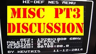 HiDef NES  misc discussions Pt 3 [upl. by Durarte]