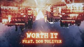 Offset amp Don Toliver  Worth It Official Audio [upl. by Artemahs514]