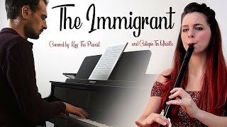 The Immigrant TIN WHISTLE TABS TUTORIAL amp COVER  ft KayThePianist [upl. by Ecerahc37]