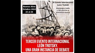 Preguntas y respuestas e intercambios León Trotsky 3er Evento internacional FCE UBA [upl. by Suez]