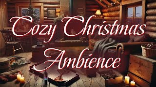 Cozy Christmas Ambience​ 🎅​ Romantic Christmas Atmosphere ❄️ Christmas Carols🎄 [upl. by Grinnell]