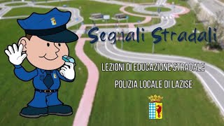 Educazione Stradale  I Segnali Stradali [upl. by Lugar659]