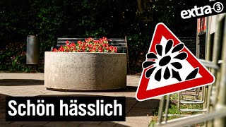 Realer Irrsinn Hässlicher Blumenkübel in Müngsten  extra 3 Spezial  NDR [upl. by Annaitsirhc358]