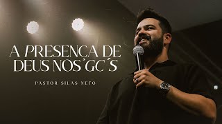 A PRESENÇA DE DEUS NOS GCS  PR SILAS NETO  LAGOINHA NEW YORK [upl. by Ynnal851]