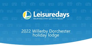 2022 Willerby Dorchester holiday lodge [upl. by Winebaum]