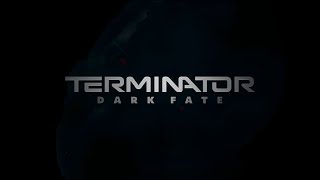 Terminator Dark Fate Trailer remix [upl. by Hasen]